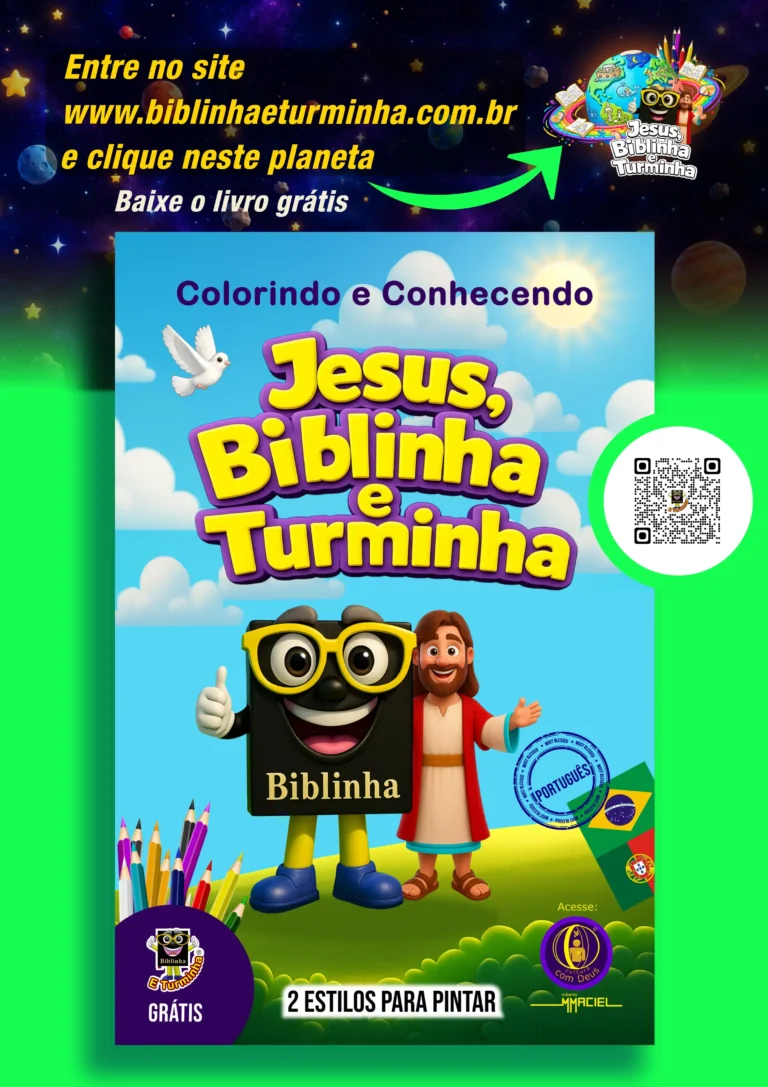 Cartaz publicitário sobre fundo verde com o tema "Jesus, Biblinha e Turminha". No topo, o texto "Entre no site www.biblinhaeturminha.com.br e clique neste planeta. Baixe o livro grátis" traz uma seta verde apontando para um planeta colorido com personagens. Ao centro, a capa de um livro de colorir exibe o título "Colorindo e Conhecendo Jesus, Biblinha e Turminha", mostrando as ilustrações do personagem Biblinha (uma Bíblia com óculos fazendo sinal de positivo) e de Jesus sorrindo. No canto inferior esquerdo, há lápis de cor e um selo roxo escrito "Grátis", e no canto superior direito da capa, há um QR Code.