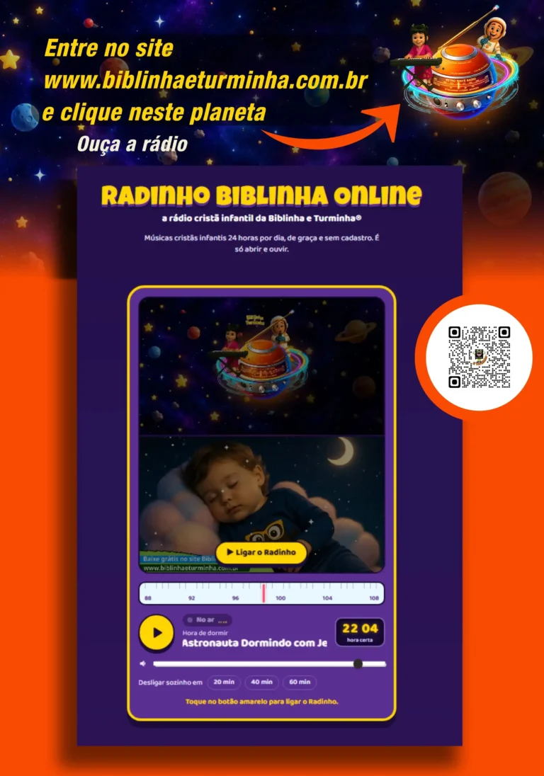 Cartaz publicitário sobre fundo azul estrelado com o tema "Radinho Biblinha Online". No topo, o texto "Entre no site www.biblinhaeturminha.com.br e clique neste planeta. Ouça a rádio" exibe uma seta laranja apontando para uma nave espacial em formato de planeta. Ao centro, há o print da tela do site da rádio cristã infantil, mostrando o título "Radinho Biblinha Online" sobre um fundo roxo, com a ilustração de um bebê dormindo no espaço e um botão amarelo escrito "Ligar o Radinho". À direita, um QR Code está posicionado dentro de um círculo branco sobre uma faixa lateral laranja.